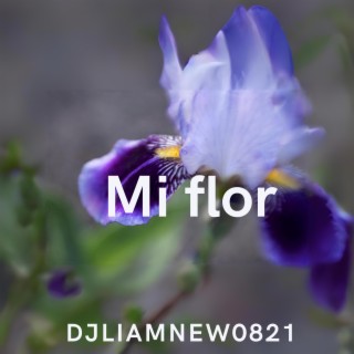 Mi Flor