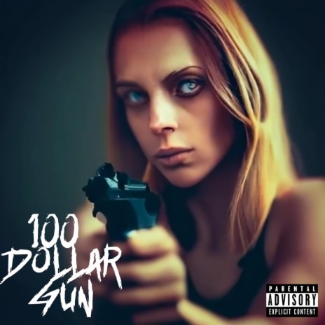$100 Gun ft. Ariana Celaeno | Boomplay Music