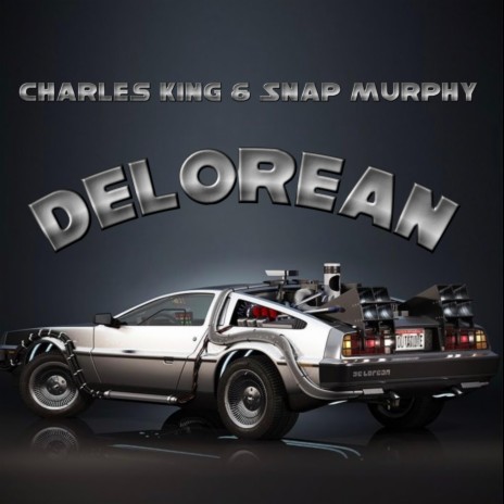 Delorean ft. Snap Murphy | Boomplay Music