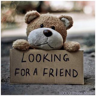 Looking for a Friend