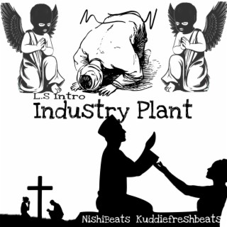 INDUSTRY_PLANT (No Hook LS Intro)