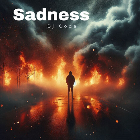 Sadness | Boomplay Music