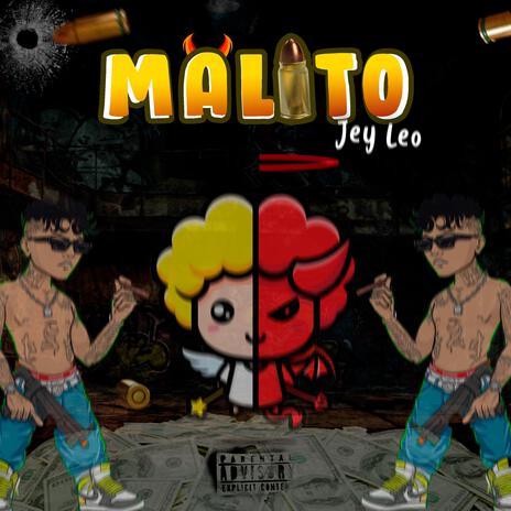 Malito ft. jey leo