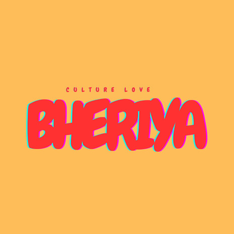 Bheriya | Boomplay Music