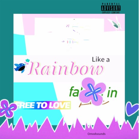 Like a Rainbow | Boomplay Music