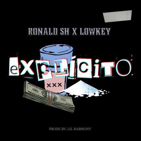 EXPLICITO ft. Lowkey | Boomplay Music