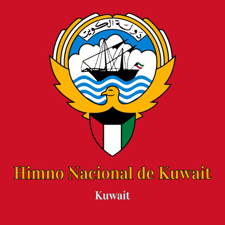 Himno Nacional de Kuwait | Boomplay Music