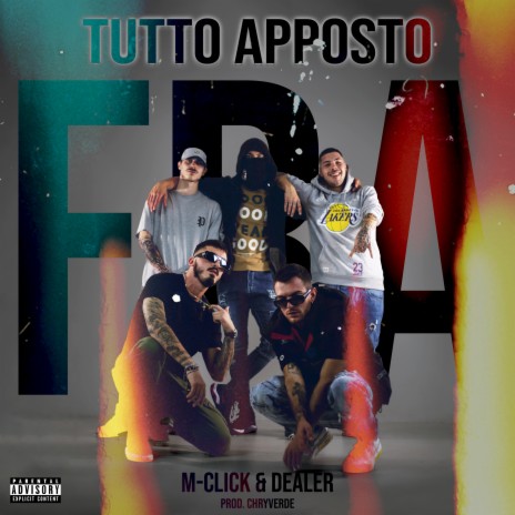 Tutto apposto fra ft. M-Click | Boomplay Music