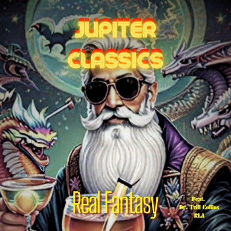 Real Fantasy ft. Dr. Trill Collins & RLA | Boomplay Music