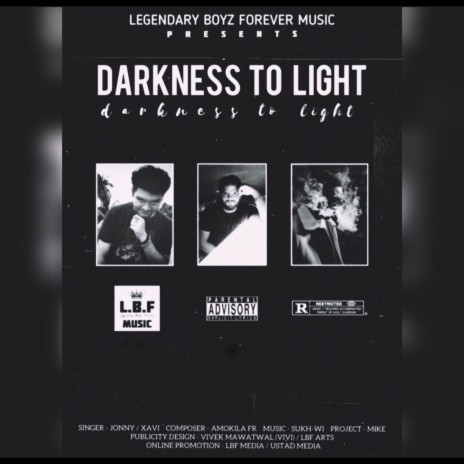 DARKNESS TO LIGHT ft. Vivek Mawatwal | Boomplay Music