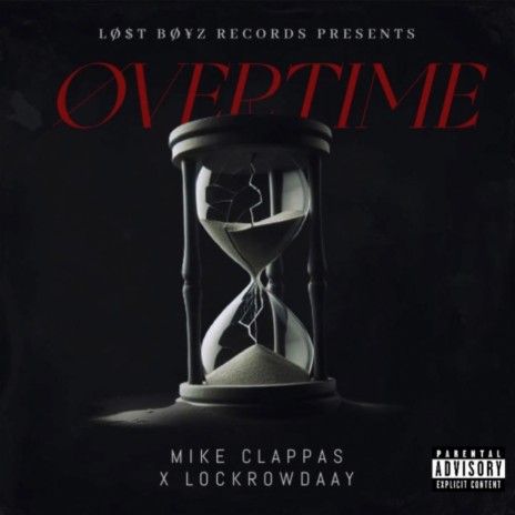 ØVERTIME ft. Lockrowdaay | Boomplay Music