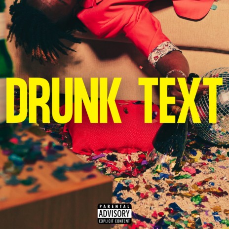 Drunk Text ft. Sherwinn Dupes Brice | Boomplay Music