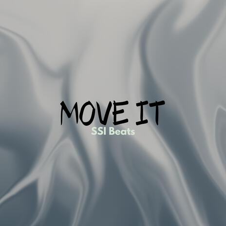 Move It | Boomplay Music