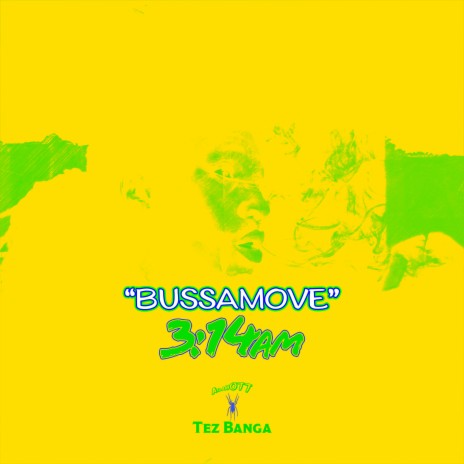 Bussamove | Boomplay Music