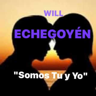 Somos Tu y Yo