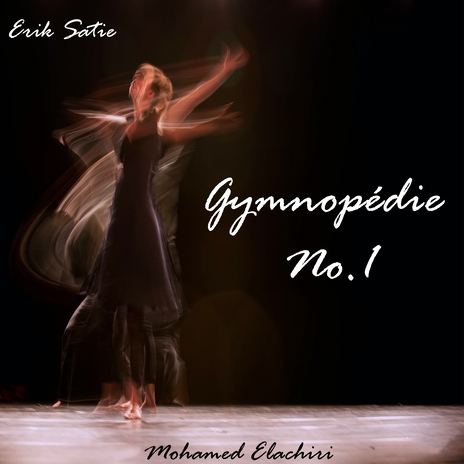 Gymnopédie No. 1 ft. Erik Satie | Boomplay Music