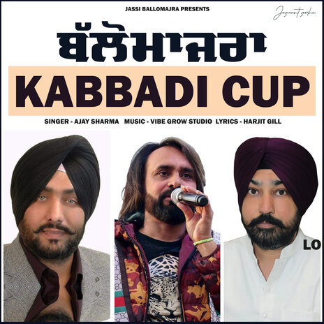 Kabbadi Cup ft. Vibe Grow Studio & Jaswant Seerha | Boomplay Music