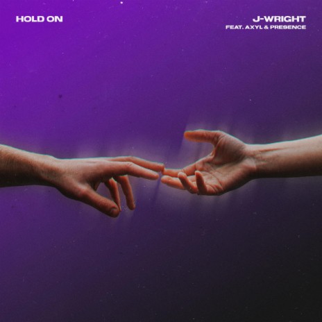 Hold On ft. AXYL & Presence | Boomplay Music
