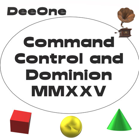 Command Control and Dominion MMXXV | Boomplay Music