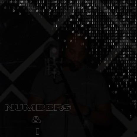 Numbers & I | Boomplay Music