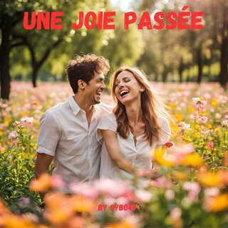 Une joie passée