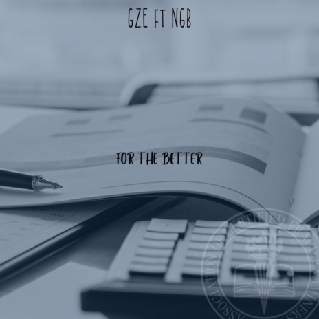 For The Better ft. YenWave