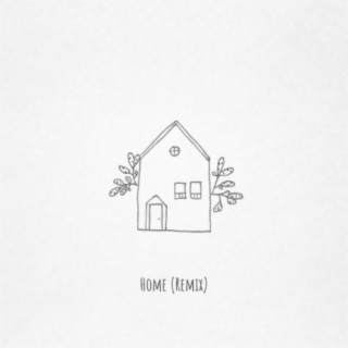 Home (Lo-Fi Remix)