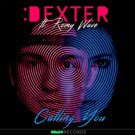 Calling You (feat. Romy Wave) | Boomplay Music