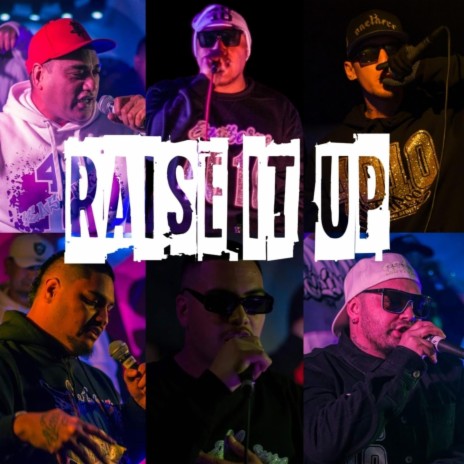 Raise It Up | Boomplay Music