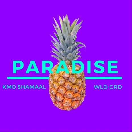 Paradise ft. WLD CRD | Boomplay Music