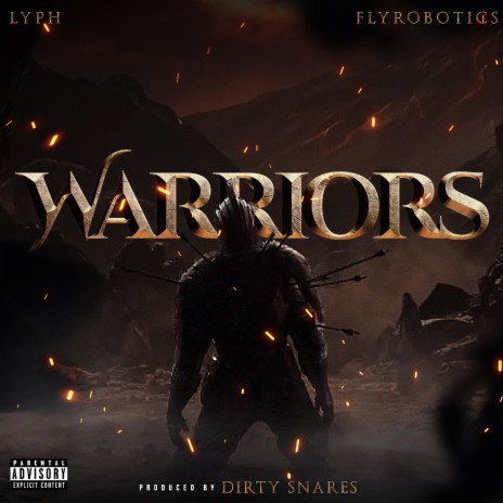 Warriors ft. LYPH & Dirty Snares