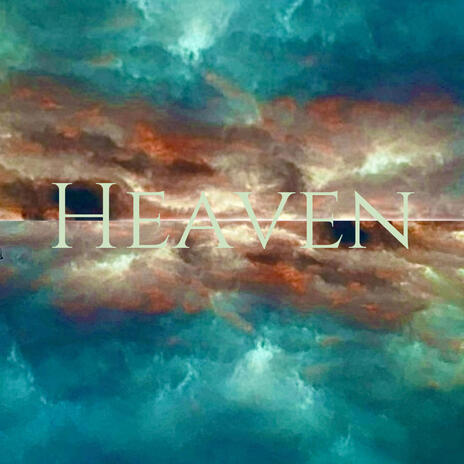 Heaven (Clean Voice) | Boomplay Music