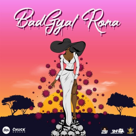 Bad Gyal Rona | Boomplay Music