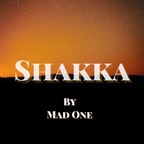 Shakka | Boomplay Music