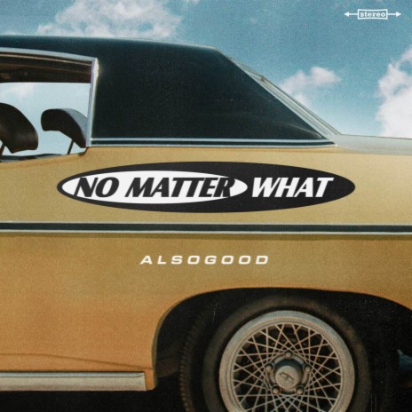 No Matter What | Boomplay Music