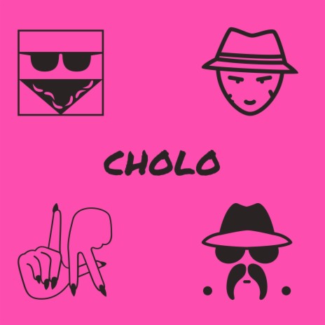 Cholo | Boomplay Music