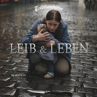 Leib und Leben