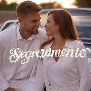 Segretamente