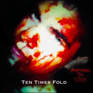 Ten Times Fold lyrics | Boomplay Music