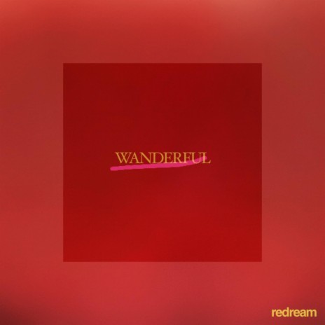 WANDERFUL | Boomplay Music