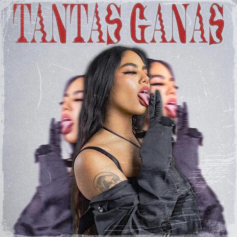 Tantas Ganas | Boomplay Music