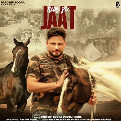 Hum Sa Jaat ft. Pardeep Boora & Pooja Hooda | Boomplay Music