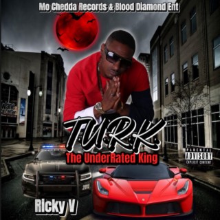 T.U.R.K. The UnderRated King