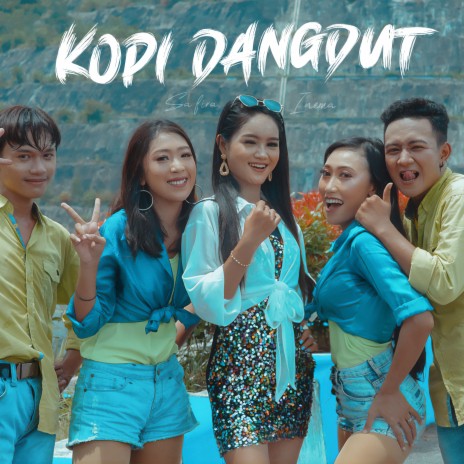 Kopi Dangdut | Boomplay Music