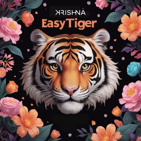 Easy Tiger | Boomplay Music