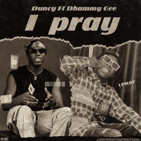 I Pray (feat. Dhammy Gee) | Boomplay Music