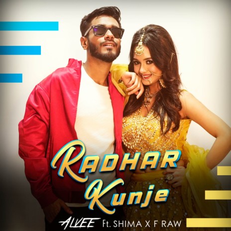 Radhar Kunje ft. Shima & F Raw | Boomplay Music