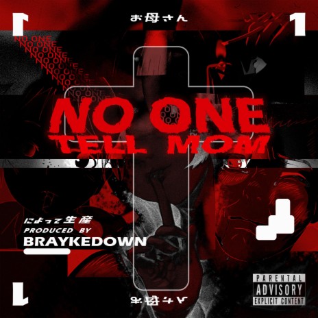 No One Tell Mom | Boomplay Music