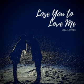 Lose You to Love Me lyrics | Boomplay Music