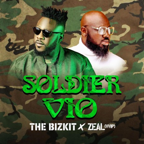 Soldier Vio ft. Zeal VVIP | Boomplay Music
